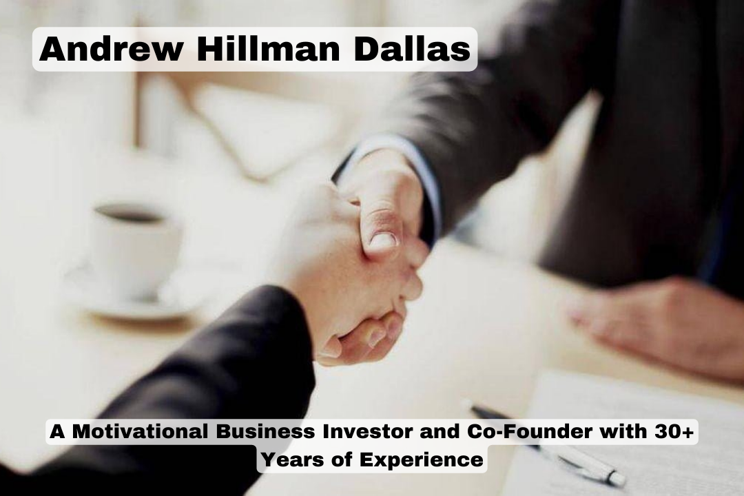 Andrew Hillman Providing Strategic Support for Smarter Business Management